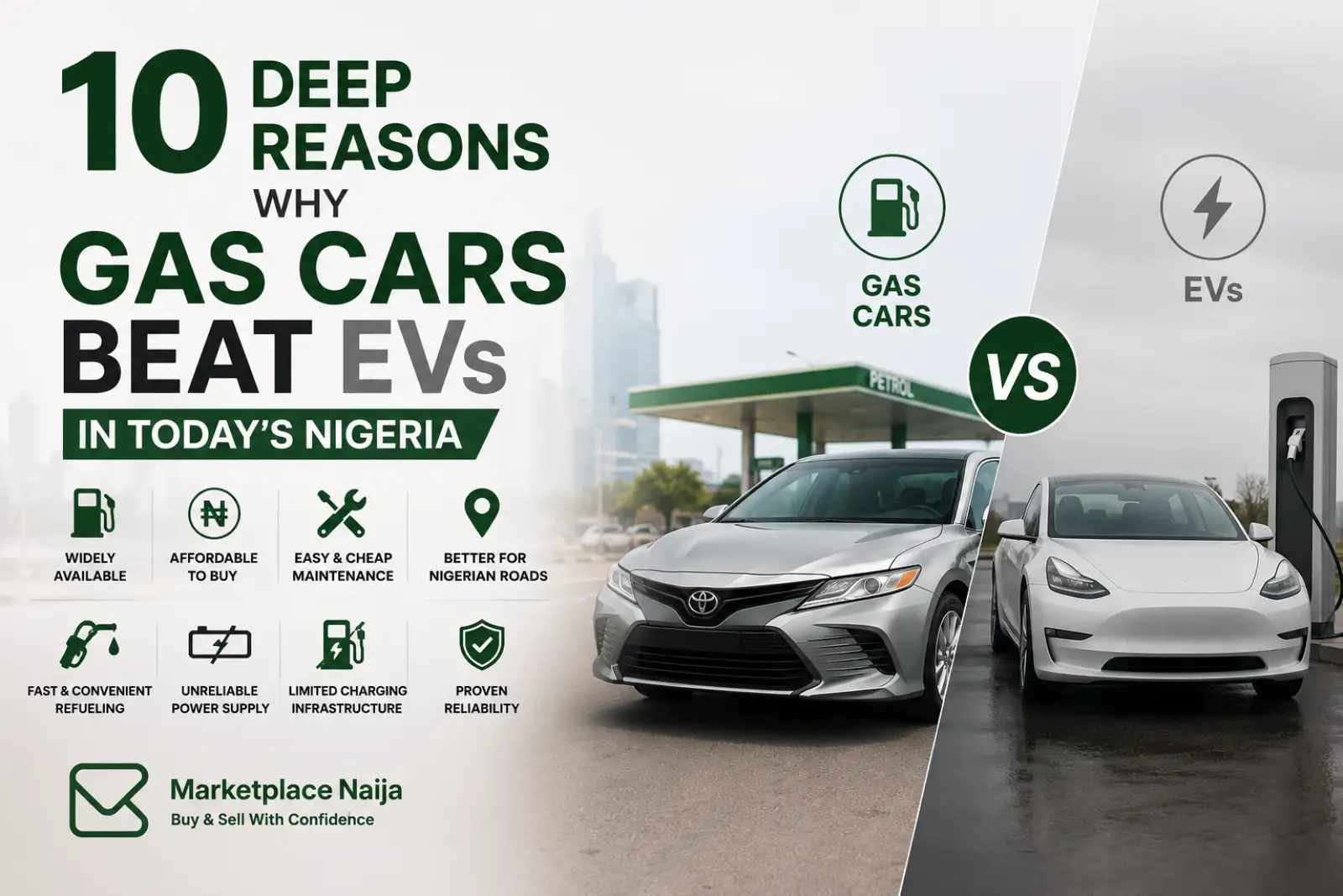 10 Deep Reasons Why Gas Cars Beat EVs in Today’s Nigeria