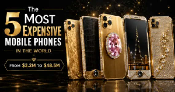 The 5 Most Expensive Mobile Phones in the World